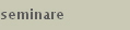 seminare