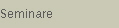 seminare